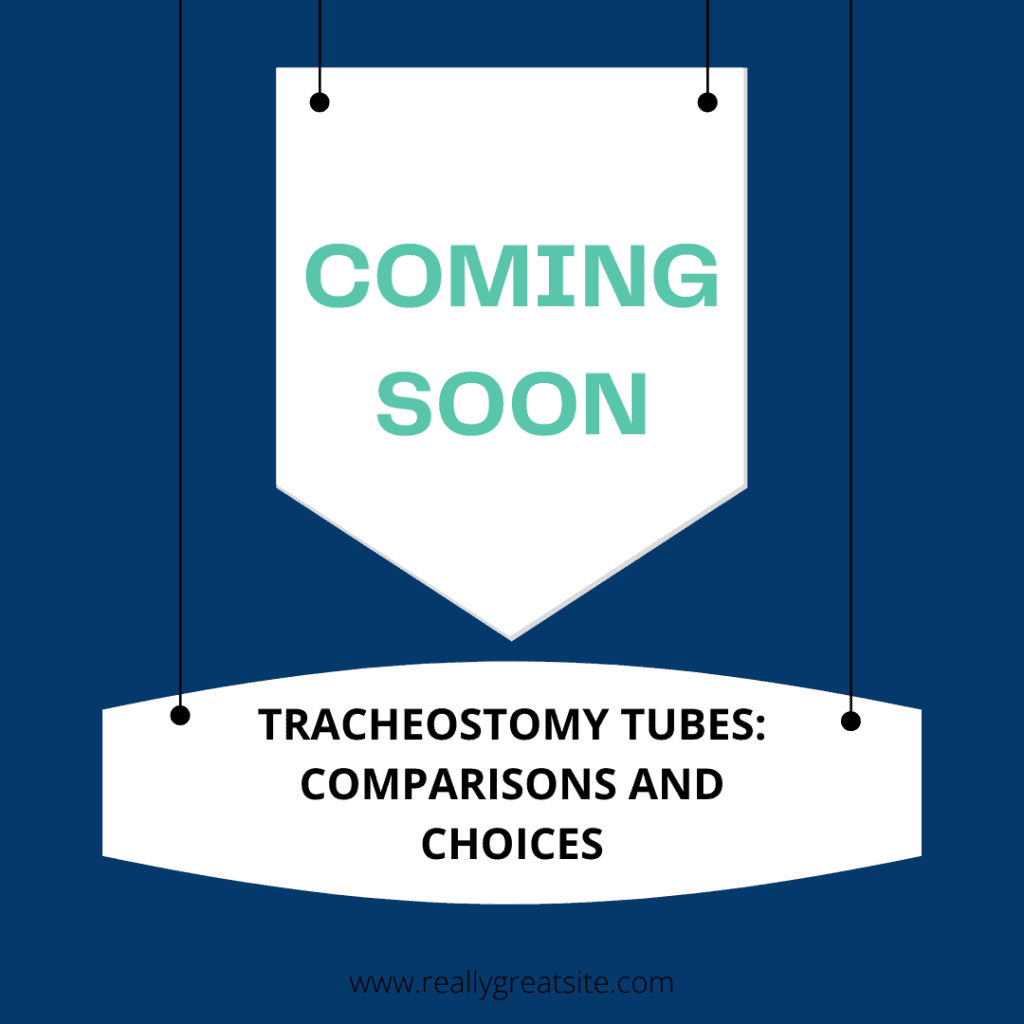 Tracheostomy Tubes coming soon webinar